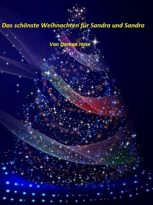 cover image of Das schönste Weihnachten für Sandra und Sandro